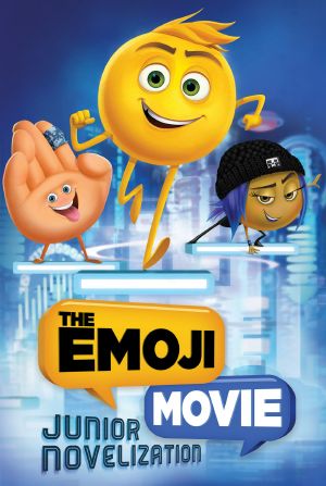 [Movie 01] • The Emoji Movie Junior Novelization